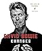 David Bowie Changes: His Life in Pictures 1947 - 2016