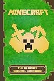 Minecraft: The Ultimate Survival Handbook: Spectacular All-in-One Minecraft Game Guide. An Unnoficial Minecraft Book (Minecraft Books)
