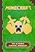 Minecraft: The Ultimate Survival Handbook: Spectacular All-in-One Minecraft Game Guide. An Unnoficial Minecraft Book (Minecraft Books)