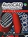AutoCAD and Its Applications: Basics by 