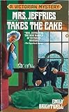 Mrs. Jeffries Takes the Cake (Victorian Mystery)