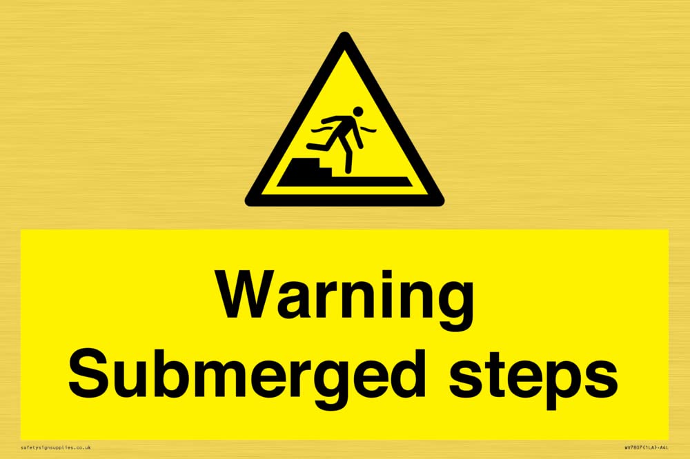 Warning Submerged steps Sign - 300x200mm - A4L