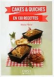 Petit Livre de - Cakes et Quiches en 130 recettes (Le petit livre) (French Edition) by
