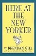 Here At The New Yorker