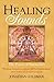 Healing Sounds: The Power of Harmonics by Jonathan Goldman