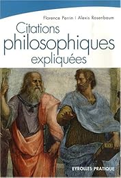 Citations philosophiques expliquées