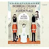The Incorrigible Children of Ashton Place (The Mysterious Howling ...