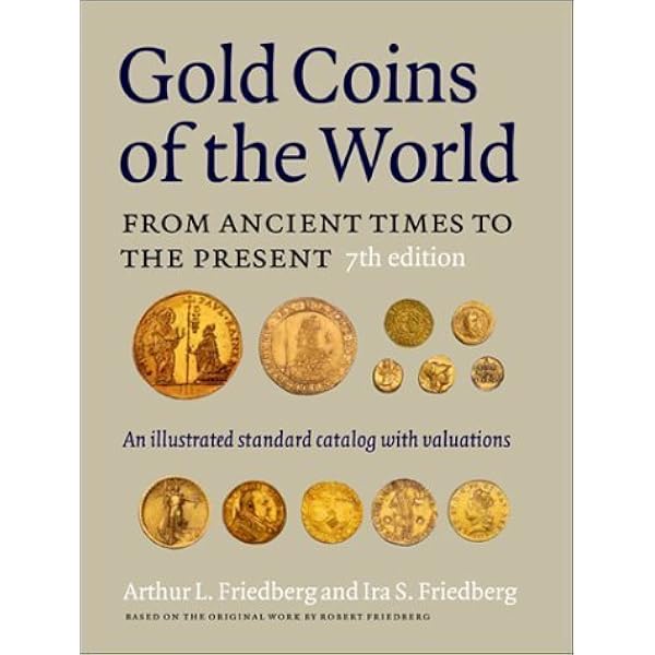 Amazon.com: Gold Coins of the World: From Ancient Times to the
