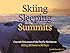 Sleeping On The Summits Jon Kedrowski Chris Tomer