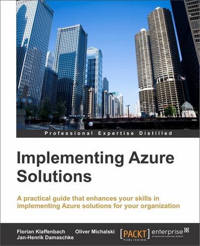 Implementing Azure Solutions Implementing Azure Solutions