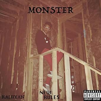 Monster Explicit By Kaliiyan On Amazon Music Amazon Com