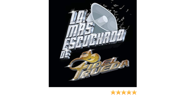 Amazon Com Que Te Costaba Fidel Rueda Mp3 Downloads te costaba fidel rueda mp3 downloads