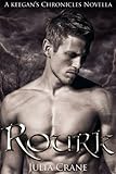 Rourk (Keegan's Chronicles Series)