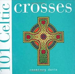 101 Celtic Crosses