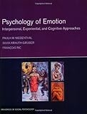Psychology of Emotion: Interpersonal, Experiential, and Cognitive Approaches (Principles of Social Psychology), Paula Niedenthal, Silvia Krauth-Gruber, Francois Ric, 1841694029