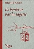 Le bonheur par la sagesse by 