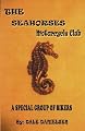 The Seahorses - The Motorcycle Club