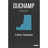 Duchamp: A Biography