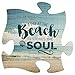 P. Graham Dunn Day at The Beach Restores The Soul 12 x 12 Wall Hanging Puzzle Piece Plaque