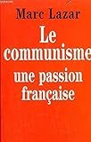 Communisme, une passion française by 