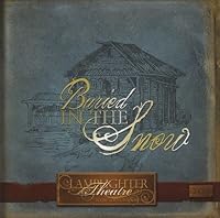 Buried in the Snow Dramatic Audio B00AAZJCJA Book Cover