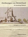 Zeichnungen Von Meisterhand : Die Sammlung Uffenbach Aus der Kunstsammlung der Universität Göttingen, , 3525470002