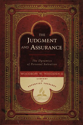 The Judgment and Assurance by Woodrow W. Whidden II