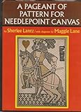 PAGEANT OF PATTERN FOR NEEDLEPOINT CANVAS by 