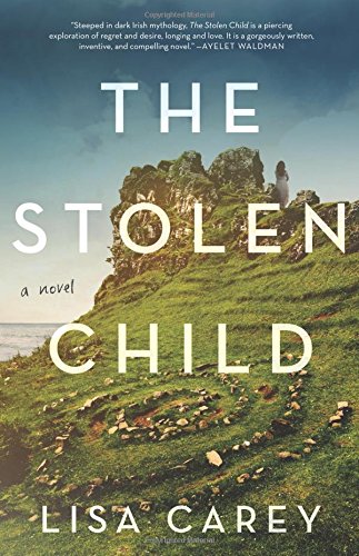 The Stolen Child: A Novel