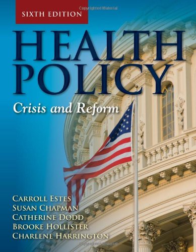 Download Health Policy: Crisis and Reform Download Health Policy: Crisis and Reform