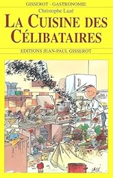 La  cuisine des célibataires