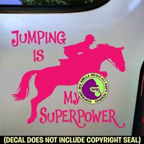 JUMPING IS MY SUPERPOWER Hunter Jumper Vinyl Decal Sticker A