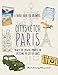 Citysketch Paris: Nearly 100 Creative Prompts for Sketching the City of Lights by 