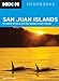 Moon San Juan Islands: Including Victoria and the Southern Gulf Islands (Moon Handbooks) by Don Pitcher