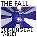 Sub-Lingual Tablet