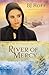 River of Mercy (Riverhaven Years, Book 3) by BJ Hoff