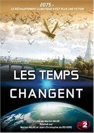 Les Temps Changent