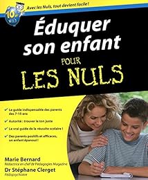 Éduquer son enfant pour les nuls