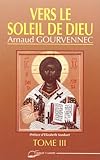 Vers le soleil de dieu (tome 3) by 