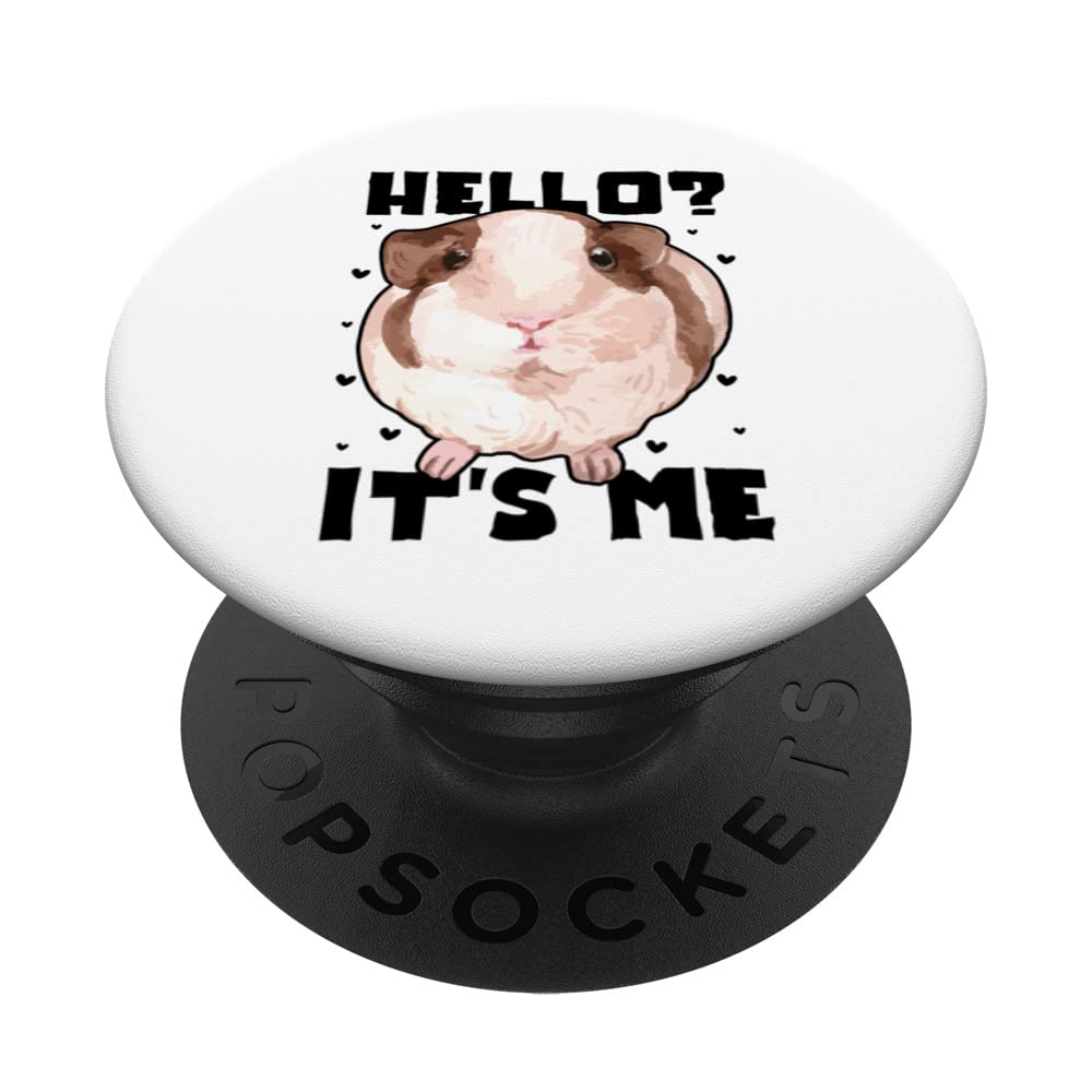 Hello It's Me Graphic Guinea Pig Owner Pet Cavy Animal Lover PopSockets Swappable PopGrip