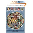 Everyday Consciousness and Primordial Awareness