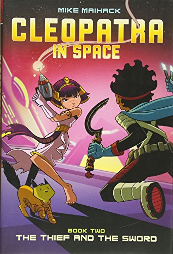 The Thief and the Sword (Cleopatra in Space #2)