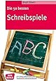 Die 50 besten Schreibspiele (Don Bosco MiniSpielothek)