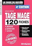 TAGE MAGE : 120 fiches méthodes, savoir-faire et astuces by 