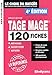 TAGE MAGE : 120 fiches méthodes, savoir-faire et astuces by 
