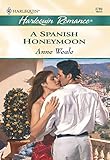 Front cover for the book A Spanish Honeymoon by Anne Weale
