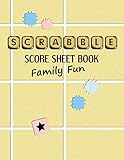 Scrabble Score Sheet Book Family Fun: Oversized 100 score sheet book for 4 players with letter count chart. by Comic Book Blanks