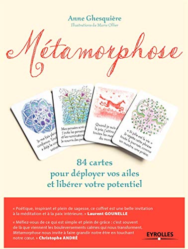 Métamorphose : 84 cartes pour déployer vos ailes et libérer votre potentiel by Anne Ghesquière