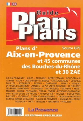 Download Guide Plan Plans Aix en Provence et 45 Communes des Bouches-du-Rhône PDF