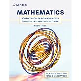 Mathematics: Journey from Basic Mathematics through Intermediate Algebra